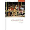 The Theatre of August Wilson - Paperback