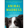 Animal Madness: Inside Their Minds - Paperback