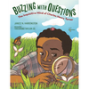 Buzzing with Questions: The Inquisitive Mind of Charles Henry Turner - Hardcover
