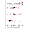 A Short History of Women - Paperback