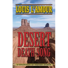 Desert Death-Song: A Collection of Western Stories - Paperback