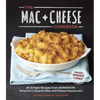 The Mac + Cheese Cookbook: 50 Simple Recipes from Homeroom, America's Favorite Mac and Cheese Restaurant - Hardcover