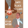 Safe Place to Land - Paperback