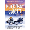 Pucking Sweet - Paperback