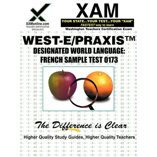 West-E Designated World Language: French Sample Test 0173 Teacher Certification Test Prep Study Guide - Paperback