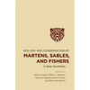 Biology and Conservation of Martens, Sables, and Fishers - Hardcover