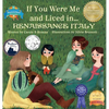 If You Were Me and Lived in... Renaissance Italy: An Introduction to Civilizations Throughout Time - Hardcover