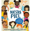 Nuestra Piel: Una Primera Conversación Sobre La Raza - Hardcover