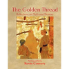 The Golden Thread - Reflections on Myth and Memory - Paperback