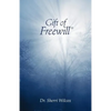 Gift of Freewill - Paperback