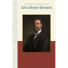 A Short Biography of John Singer Sargent - Hardcover