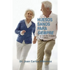 Huesos sanos para siempre: Lo que no le dice su médico en el consultorio - Paperback