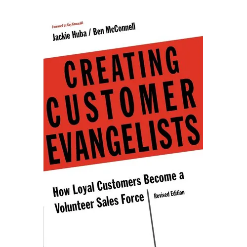 Creating Customer Evangelists - Paperback