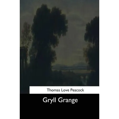 Gryll Grange - Paperback