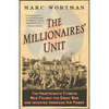 Millionaires' Unit: The Aristocratic Flyboys Who Fought the Great War and Invented American Air Power - Paperback
