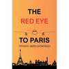 The RedEye to Paris - Paperback