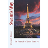 Swann's Way: In Search of Lost Time #1 - Paperback