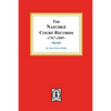The Natchez Court Records, 1767-1805: Abstracts of Early Records. - Paperback