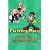 Funny Boy Versus the Bubble-Brained Barbers from the Big Bang - Paperback