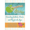 Creating Delight: Connecting Gratitude, Humor, and Play for All Ages - Paperback