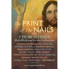 The Print of the Nails: The Church Times Holy Week and Easter Collection - Paperback