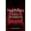 Nephilim Order of Blackthorn - Paperback
