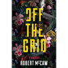 Off the Grid: Volume 1 - Paperback