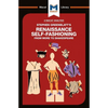 An Analysis of Stephen Greenblatt's Renaissance Self-Fashioning: From More to Shakespeare - Paperback