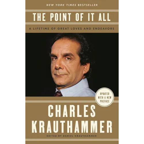 The Point of It All: A Lifetime of Great Loves and Endeavors - Paperback