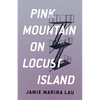 Pink Mountain on Locust Island - Paperback