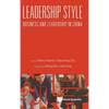 Leadership Style: Business and Leadership in China - Hardcover