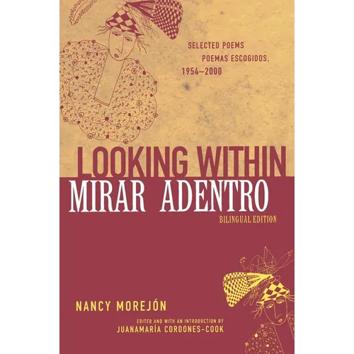Mirar Adentro/Looking Within: Poemas Escogidos 1954-2000 - Paperback