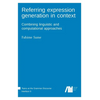 Referring expression generation in context - Hardcover