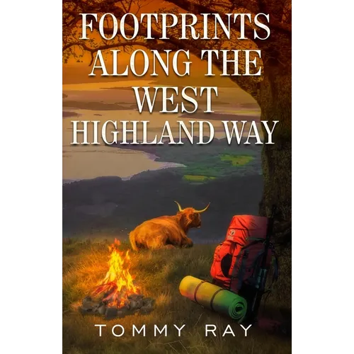 Footprints Along the West Highland Way - Paperback