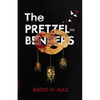 The Pretzel-Benders: Book #1 - Paperback