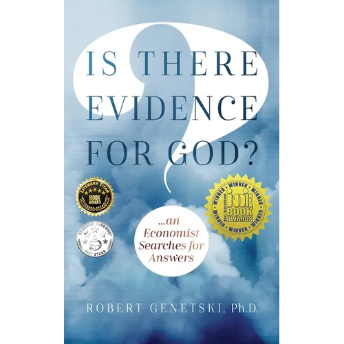 Is There Evidence for God?: An Economist Searches for Answers - Paperback