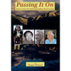 Passing It on: Voices from the Flathead Indian Reservation - Paperback