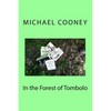 In the Forest of Tombolo - Paperback