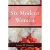 Six Modern Women - Paperback