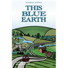 This Blue Earth - Paperback
