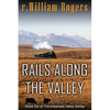 Rails Along The Valley - Paperback