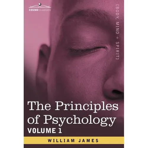 The Principles of Psychology, Vol.1 - Hardcover