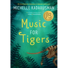 Music for Tigers - Hardcover