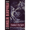 Freedom and the Spirit - Paperback