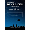 Incident at Devils Den, a true story by Terry Lovelace, Esq. - Paperback