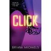 Click: Next Level Series Book 3 - Paperback
