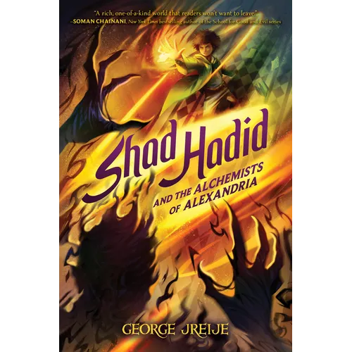 Shad Hadid and the Alchemists of Alexandria - Hardcover