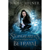 Stonebearer's Betrayal - Paperback