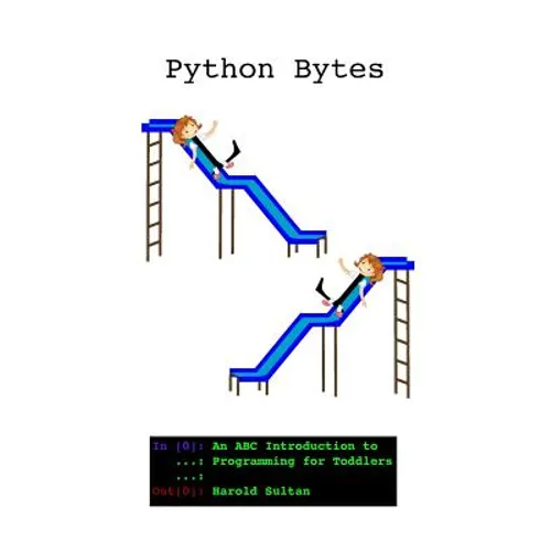 Python Bytes: An ABC Introduction to Programming for Toddlers - Paperback