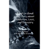 Hand In Hand: My story about Addiction, Love, and Recovery - Hardcover